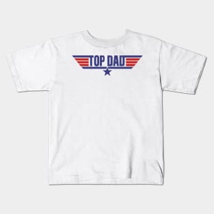 Top Dad Kids T-Shirt